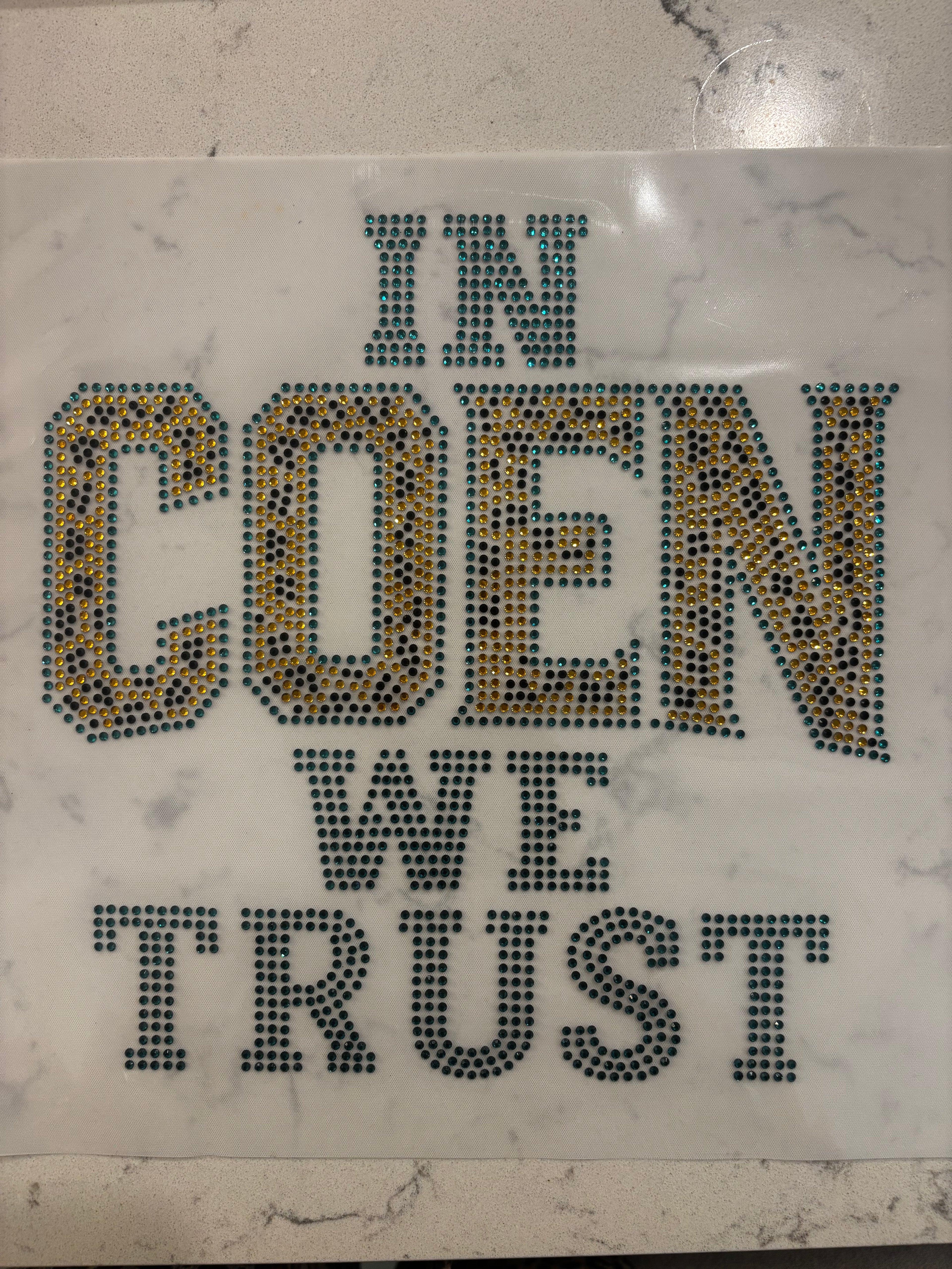 In Coen We Trust Rhinestone Heat Transfer